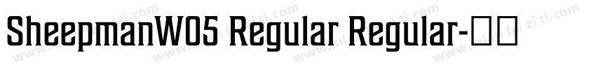 SheepmanW05 Regular Regular字体转换